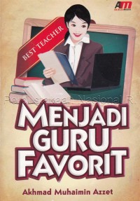 Menjadi guru favorit