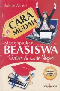 Cara mudah mendapatkan beasiswa dalam & luar negeri