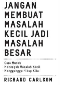 Image of [eBook] Jangan Membuat Masalah Kecil Menjadi Besar